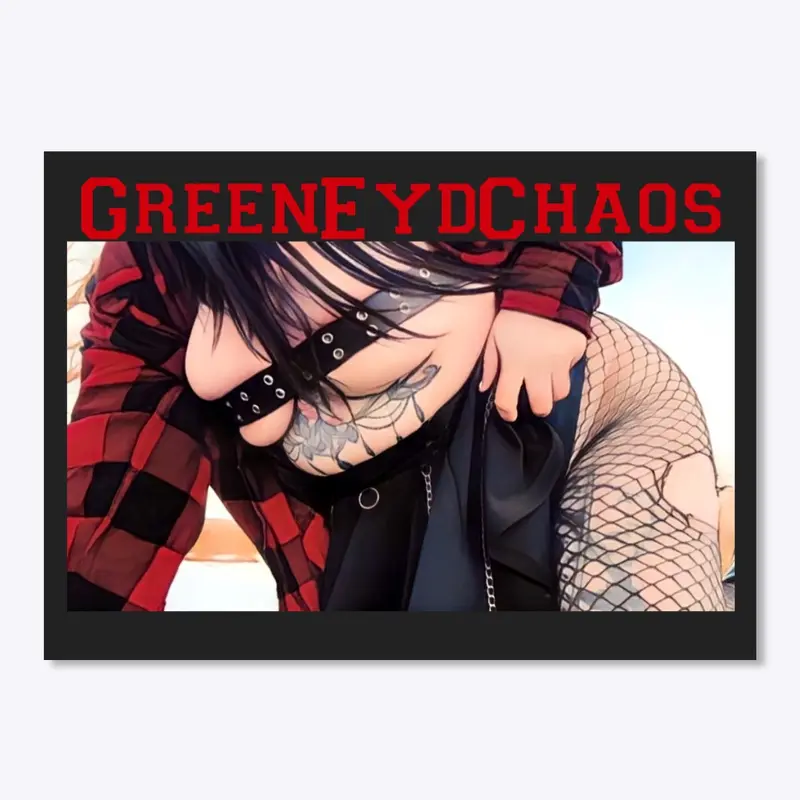 GreenEydChaos #3